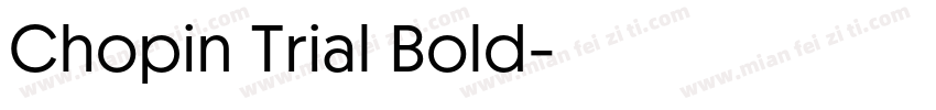 Chopin Trial Bold字体转换